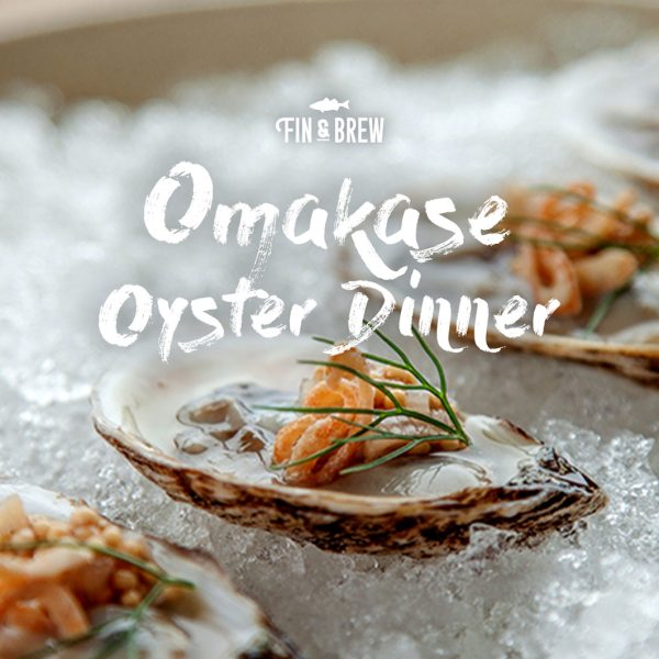 Omakase Oyster Dinner